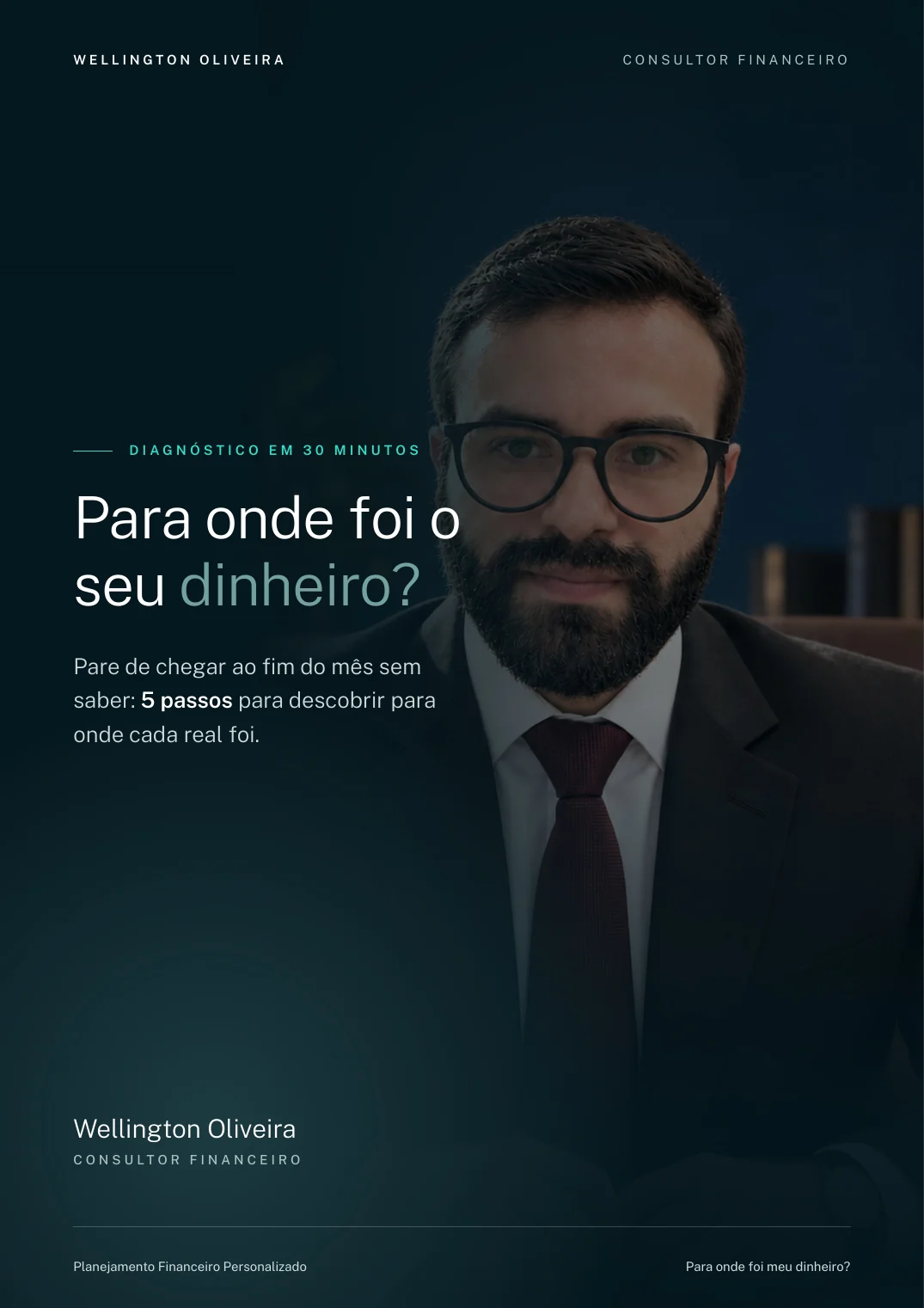Capa do e-book Para onde foi o seu dinheiro?, de Wellington Oliveira